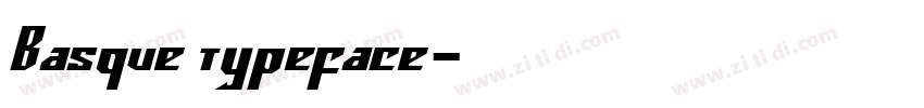 Basque typeface字体转换
